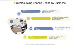 Crowdsourcing Sharing Economy Business In Powerpoint And Google Slides Cpb