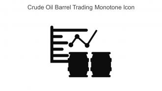 Crude Oil Barrel Trading Monotone Icon In Powerpoint Pptx Png And Editable Eps Format