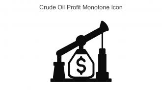 Crude Oil Profit Monotone Icon In Powerpoint Pptx Png And Editable Eps Format