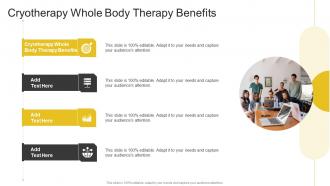 Cryotherapy Whole Body Therapy Benefits In Powerpoint And Google Slides Cpb