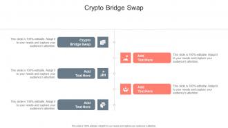 Crypto Bridge Swap In Powerpoint And Google Slides Cpb