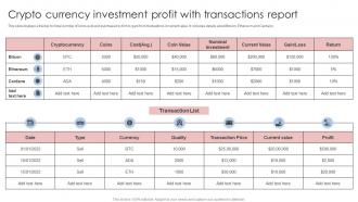 Crypto Currency Investment Profit With Transactions Report