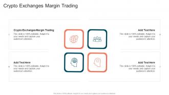 Crypto Exchanges Margin Trading In Powerpoint And Google Slides Cpb