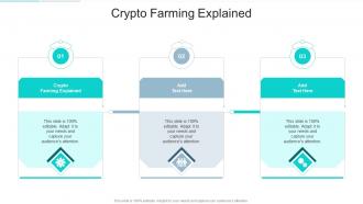 Crypto Farming Explained In Powerpoint And Google Slides Cpb