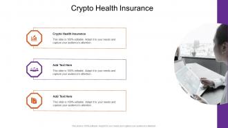 Crypto Health Insurance In Powerpoint And Google Slides Cpb