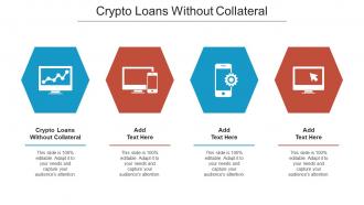 Crypto Loans Without Collateral Ppt Powerpoint Presentation Microsoft Cpb