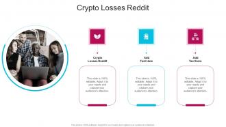 Crypto Losses Reddit In Powerpoint And Google Slides Cpb