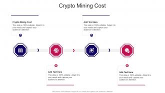 Crypto Mining Cost In Powerpoint And Google Slides Cpb