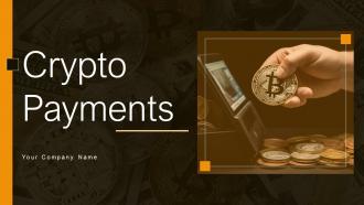Crypto Payments Powerpoint PPT Template Bundles BCT MM