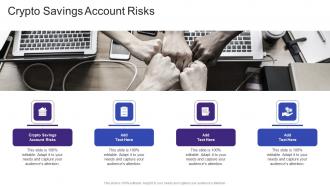Crypto Savings Account Risks In Powerpoint And Google Slides Cpb
