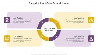 Crypto Tax Rate Short Term In Powerpoint And Google Slides Cpb