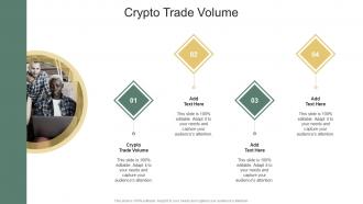 Crypto Trade Volume In Powerpoint And Google Slides Cpb