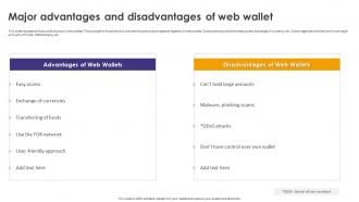 Crypto Wallets Types And Applications Major Advantages And Disadvantages Of Web Wallet