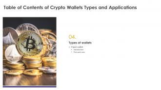 Crypto Wallets Types And Applications Powerpoint Presentation Slides Colorful Customizable
