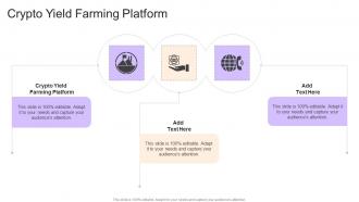 Crypto Yield Farming Platform In Powerpoint And Google Slides Cpb