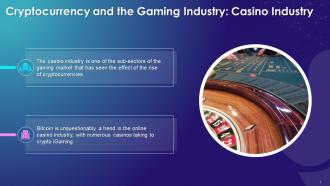 Cryptocurrency And The Casino Industry Training Ppt