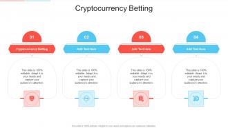 Cryptocurrency Betting In Powerpoint And Google Slides Cpb