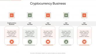 Cryptocurrency Business In Powerpoint And Google Slides Cpb