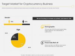Cryptocurrency business target market for cryptocurrency business