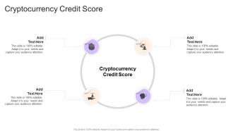 Cryptocurrency Credit Score In Powerpoint And Google Slides Cpb