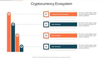 Cryptocurrency Ecosystem In Powerpoint And Google Slides Cpb