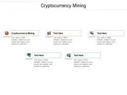 Cryptocurrency mining ppt powerpoint presentation outline inspiration cpb