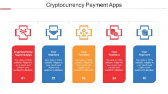 Cryptocurrency Payment Apps Ppt Powerpoint Presentation Inspiration Show Cpb