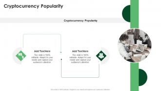 Cryptocurrency Popularity In Powerpoint And Google Slides Cpb