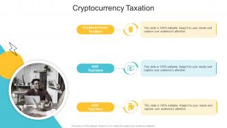 Cryptocurrency Taxation In Powerpoint And Google Slides Cpb