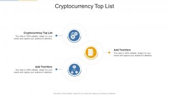 Cryptocurrency Top List In Powerpoint And Google Slides Cpb