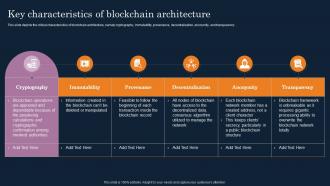 Cryptographic Ledger It Key Characteristics Of Blockchain Architecture