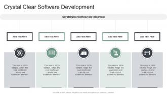 Crystal Clear Software Development In Powerpoint And Google Slides Cpb