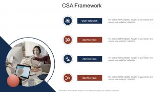 CSA Framework In Powerpoint And Google Slides Cpb