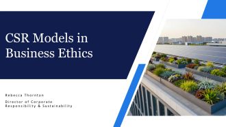 Csr Models In Business Ethics PPT Template VA