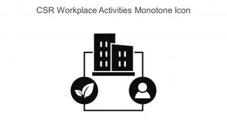 CSR Workplace Activities Monotone Icon In Powerpoint Pptx Png And Editable Eps Format
