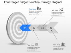 Ct four staged target selection strategy diagram powerpoint template