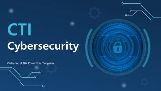 CTI Cybersecurity Powerpoint PPT Template Bundles PPT Slide