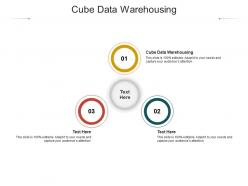 Cube data warehousing ppt powerpoint presentation pictures graphics cpb