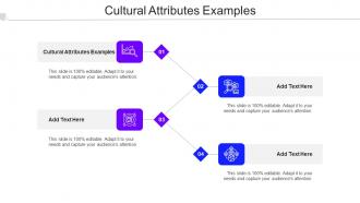 Cultural Attributes Examples Ppt PowerPoint Presentation Show Examples Cpb
