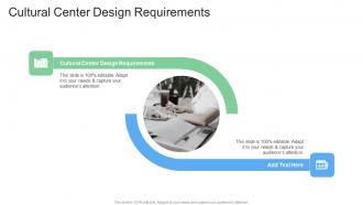 Cultural Center Design Requirements Pdf In Powerpoint And Google Slides Cpb