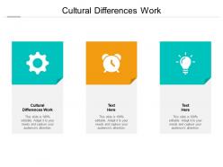 Cultural differences work ppt powerpoint presentation pictures guidelines cpb