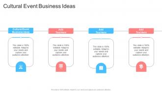 Cultural Event Business Ideas In Powerpoint And Google Slides Cpb