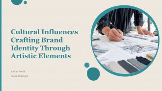 Cultural Influences Crafting Brand Identity Through Artistic Elements PPT Structure ACP
