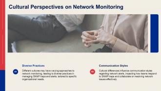 Cultural Perspectives On Network Monitoring SNMP Traps PPT Template ST AI SS