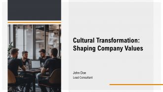 Cultural Transformation Shaping Company Values PPT Graphics AT