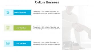 Culture Business In Powerpoint And Google Slides Cpb
