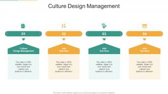 Culture Design Management In Powerpoint And Google Slides Cpb