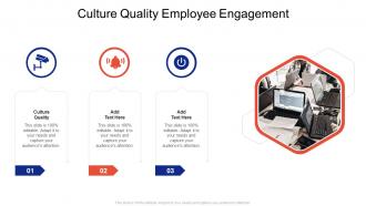 Culture Quality Employee Engagement In Powerpoint And Google Slides Cpb