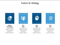 Culture vs strategy ppt powerpoint presentation shapes cpb