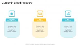 Curcumin Blood Pressure In Powerpoint And Google Slides Cpb